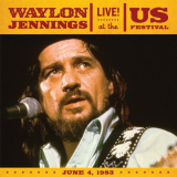 Waylon Jennings - Live At The US Festival, 1983 '2012