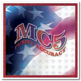 MC5 - Purity Accuracy '2004