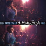 Ella Fitzgerald - Ella Fitzgerald at Mister Kellys 1958 '2017