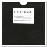Six by Seven - Alternative Versions, Remixes & Cover Versions '2002