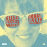 Rosa Passos - Dunas - Live in Copenhagen '2021