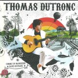 Thomas Dutronc - Comme Un Manouche Sans Guitare (2004) '2004