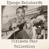 Django Reinhardt - Ultimate Star Collection '2020
