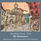 Massimo Farao Trio - My Romance '2018