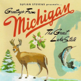 Sufjan Stevens - Greetings From Michigan The Great Lake State '2003