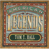 Tom T. Hall - Country Classics: American Legends Tom T. Hall (Expanded Edition) '1995/2019