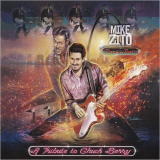 Mike Zito - A Tribute To Chuck Berry '2019