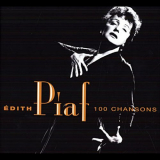Edith Piaf - 100 Chansons '2007