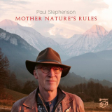 Paul Stephenson - Mother Natures Rules '2018
