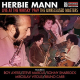 Herbie Mann - Live At The Whisky 1969 The Unreleased Masters '2016