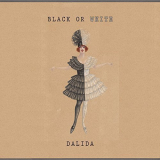 Dalida - Black Or White '2017