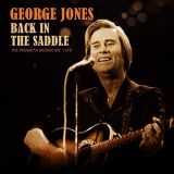 George Jones - Back In The Saddle (Live 1979) '2019