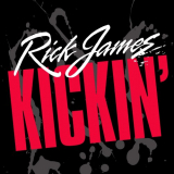 Rick James - Kickin '1989/2014