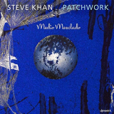 Steve Khan - Patchwork '2019