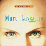 Marc Lavoine - FabriquÃ© '1987