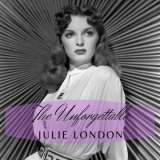 Julie London - The Unforgettable Julie London '2021