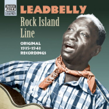 Leadbelly - Rock Island Line Original 1935-1943 Recordings '2006