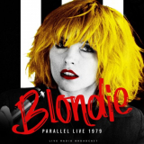 Blondie - Parallel Live 1979 '2021