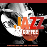 Nelson Faria - Jazz & Coffee, Vol. 9 '2019