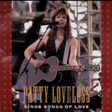 Patty Loveless - Sings Songs Of Love '1996