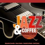 Nelson Faria - Jazz & Coffee, Vol. 2 '2019