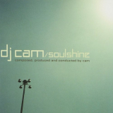 DJ Cam - Soulshine '2003