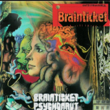 Brainticket - Brainticket + Psychonaut '1971-72/2002