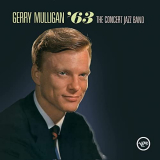Gerry Mulligan - The Concert Jazz Band 63 (Live At Webster Hall) '2021