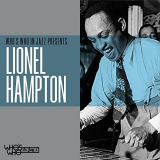 Lionel Hampton - Whos Who in Jazz Presents Lionel Hampton '2021