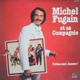 Michel Fugain - Faites-moi danser '1978