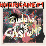 Hurricane #1 - Buddah At The Gas Pump '2019