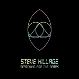 Steve Hillage - Searching for the Spark '2016