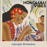 Georges Brassens - Honolulu Vibes '2019