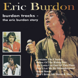 Eric Burdon - Burdon Tracks-The Eric Burdons Story '1998