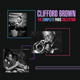 Clifford Brown - The Complete Paris Collection '2011