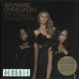 Sugababes - Overloaded The Singles Collection - Special Edition '2006