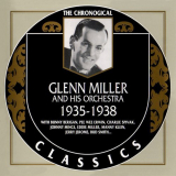 Glenn Miller - The Chronological Classics: 1935-1938 '2004