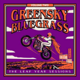 Greensky Bluegrass - The Leap Year Sessions: Volume Two '2021