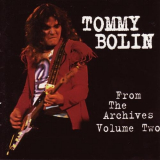 Tommy Bolin - From The Archives, Volume Two '1997