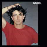 Jean-Louis Murat - Murat (Version RemasterisÃ©e) '2019