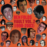 Ben Folds - Vault, Volume 2 (1998-2003) '2011