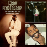 Teddy Pendergrass - This Ones For You / Heaven Only Knows '1982, 1983 [2005]