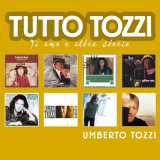 Umberto Tozzi - Tutto Tozzi '2006