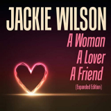Jackie Wilson - A Woman, A Lover, A Friend (Expanded Edition) '1960/2018
