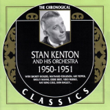 Stan Kenton - The Chronogical Classics: 1950-1951 '2002