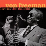 Von Freeman - Live at the Dakota (2001) '2001