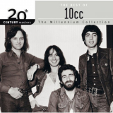 10cc - 20th Century Masters: The Millennium Collection: Best Of 10CC '2002