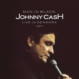 Johnny Cash - Man in Black: Live in Denmark 1971 '2015