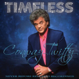 Conway Twitty - Timeless '2017
