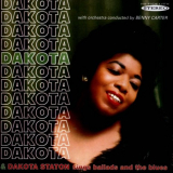 Dakota Staton - Dakota, Dakota Staton Sings Ballads and the Blues 'October 7, 1959 - May 19, 1960